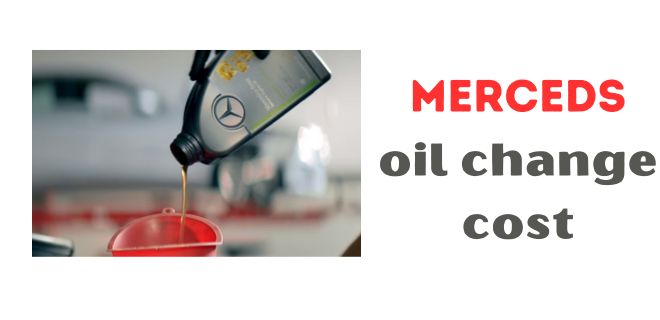 Mercedes Oil Change Cost: Mercedes Benz Oil Change Prices & Cost Estimates